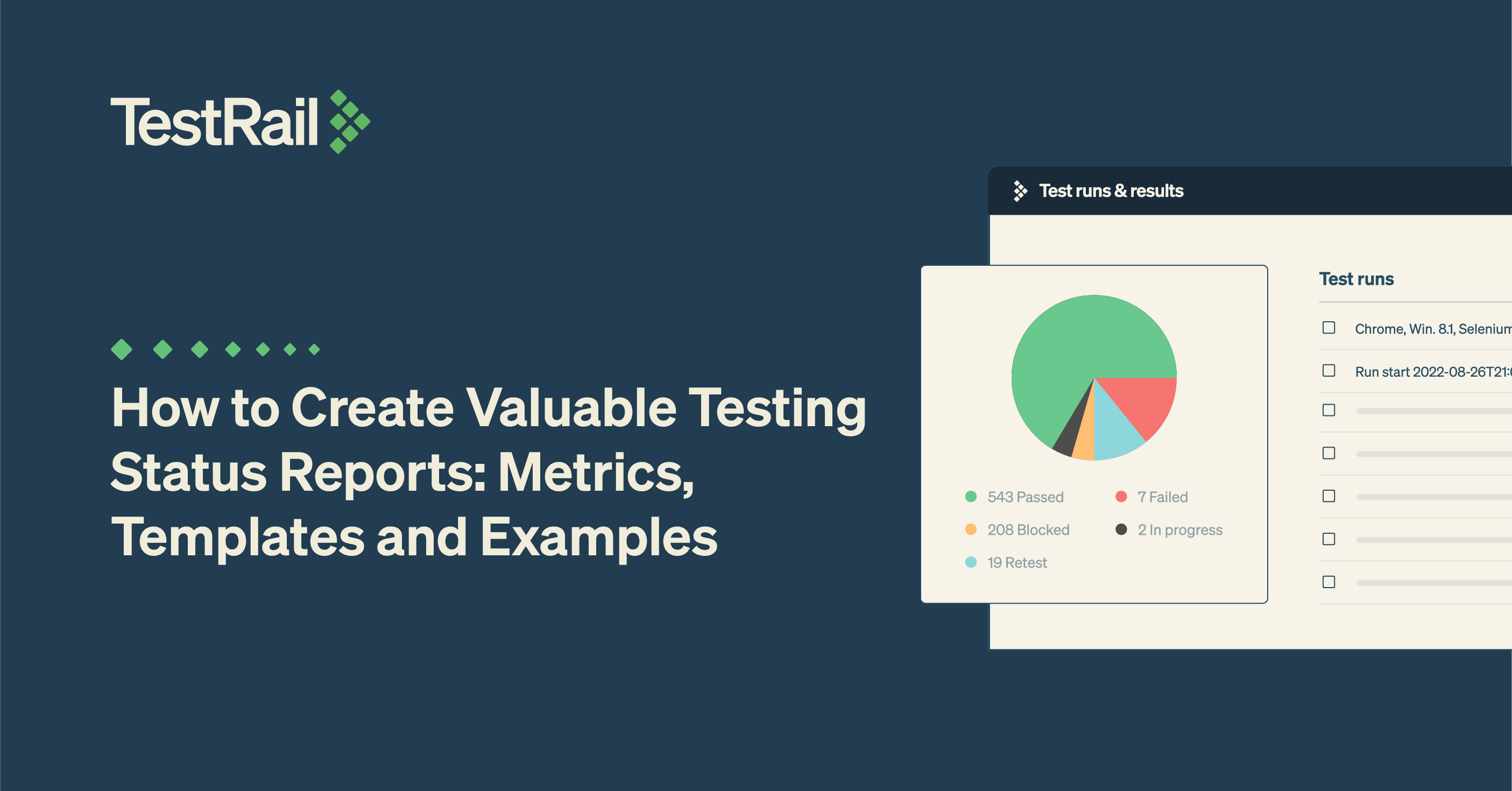 How to Create Valuable Testing Status Reports: Metrics, Templates, and Examples