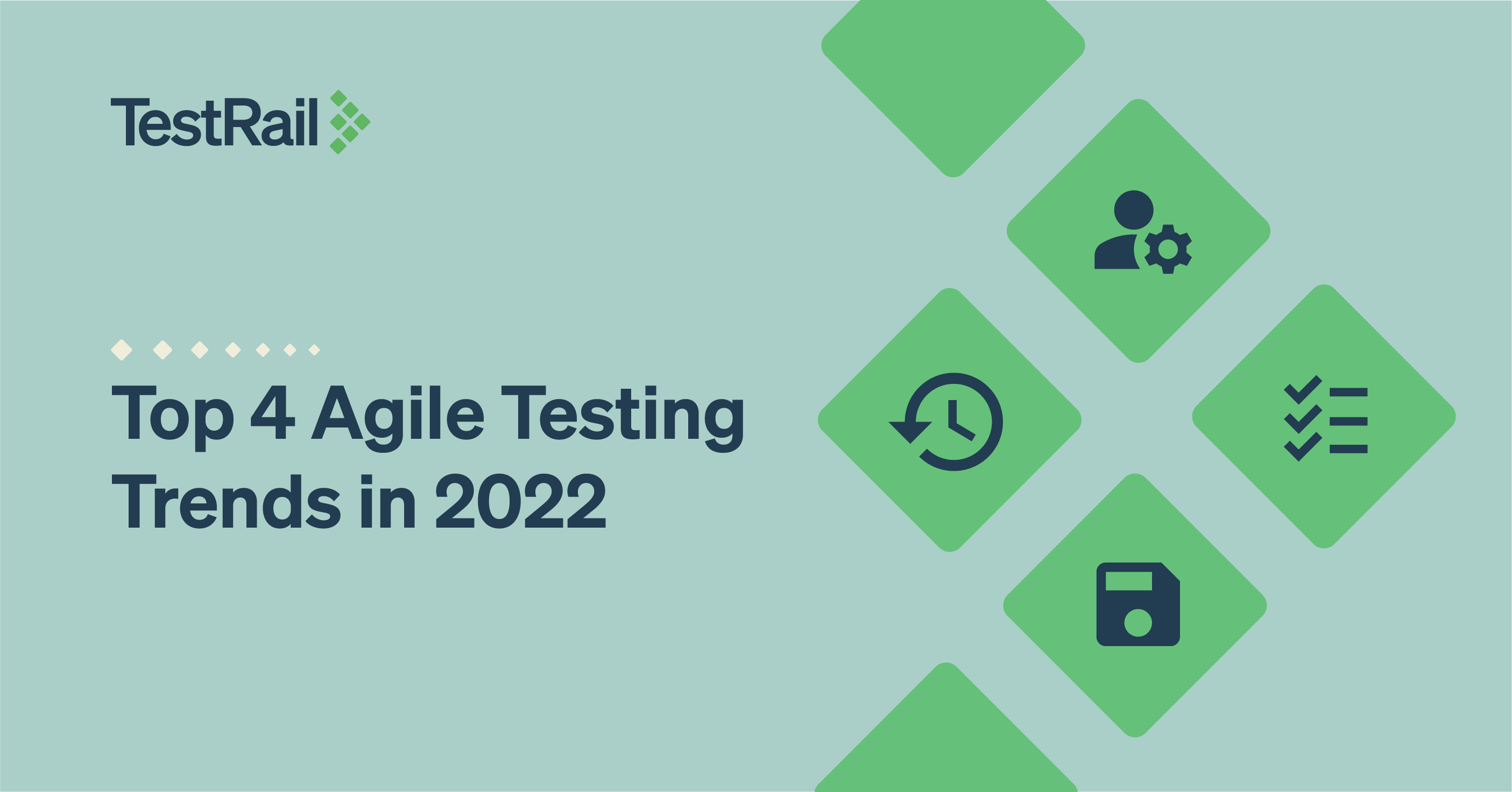 Top 4 Agile Testing Trends in 2022
