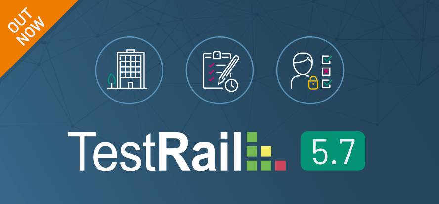 TestRail 5.7, Test case management
