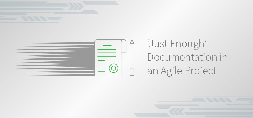 Documentation in an Agile Project, Just Enough Documentation, Agile Testing, Agile Requirements, Value, Communication, Sufficiency. TestRail